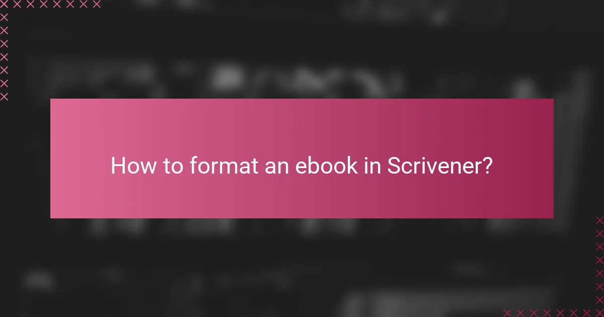 How to format an ebook in Scrivener?